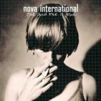 Nova International – One And One Is One