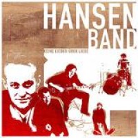 Hansen Band – Keine Lieder Über Liebe