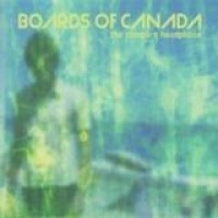 Boards Of Canada – The Campfire Headphase