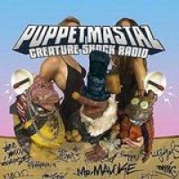 Puppetmastaz – Creature Shock Radio