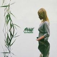 Annie – DJ-Kicks
