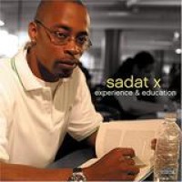 Sadat X – Experience & Education