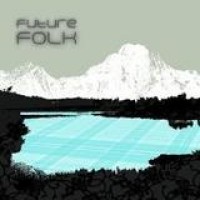Various Artists – Future Folk