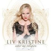Liv Kristine – Enter My Religion