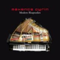 Maxence Cyrin – Modern Rhapsodies