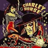 Charley Horse – Unholly Roller