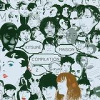 Various Artists – Kitsuné Maison Compilation 2