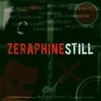 Zeraphine – Still