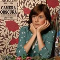 Camera Obscura – Let's Get Out Of This Country