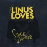 Linus Loves – Stage Invader