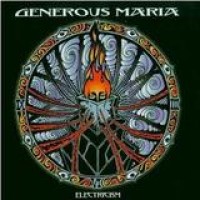 Generous Maria – Electricism