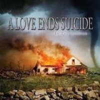A Love Ends Suicide – In The Disaster