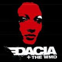 Dacia & The Weapons Of Mass Destruction – Dacia & The WMD