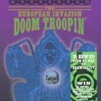 Black Label Society – The European Invasion - Doom Troopin'