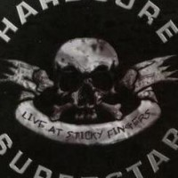 Hardcore Superstar – Live At Sticky Fingers