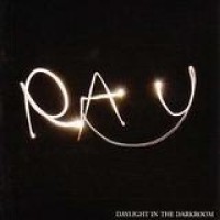 Ray – Daylight In The Darkroom