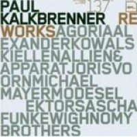 Paul Kalkbrenner – ReWorks