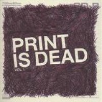 Yourcodenameis: milo – Print Is Dead Vol. 1