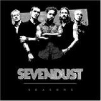Sevendust – Seasons