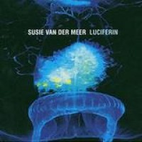 Susie Van der Meer – Luciferin