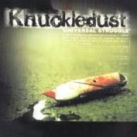 Knuckledust – Universal Struggle