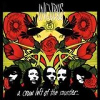 Incubus – A Crow Left Of The Murder