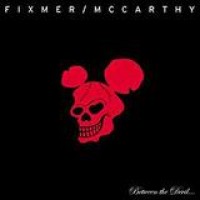 Fixmer / McCarthy – Between The Devil ...