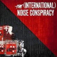 The (International) Noise Conspiracy – Armed Love