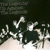 The Legends – Up Against The Legends
