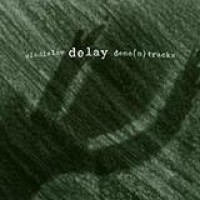 Vladislav Delay – Demo (n) Tracks