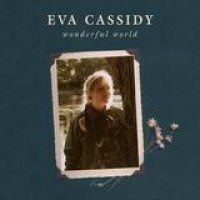 Eva Cassidy – Wonderful World