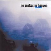 No Snakes In Heaven – Fire Blue