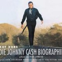 Johnny Cash – Auf Kurs: Peter Lohmeyer liest Johnny Cash