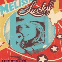 Melissa Etheridge – Lucky Live