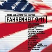 Original Soundtrack – Songs And Artists That Inspired Fahrenheit 9/11