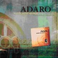 Adaro – Words Never Spoken - Extended Edition