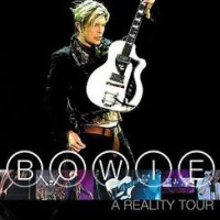 David Bowie – A Reality Tour