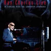 Ray Charles – Live In Concert With The Edmonton Symphony