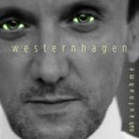 Westernhagen – Nahaufnahme