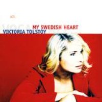 Viktoria Tolstoy – My Swedish Heart