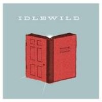 Idlewild – Warnings/Promises