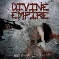 Divine Empire – Method Of Execution