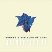 Bohren & Der Club Of Gore – Geisterfaust