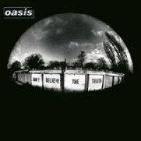 Oasis – Don't Believe The Truth