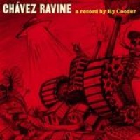 Ry Cooder – Chavez Ravine