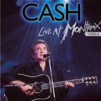 Johnny Cash – Live At Montreux 1994