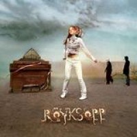 Röyksopp – The Understanding