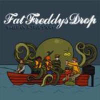 Fat Freddy's Drop – Based On A True Story