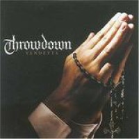 Throwdown – Vendetta