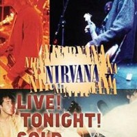 Nirvana – Live! Tonight! Sold Out!